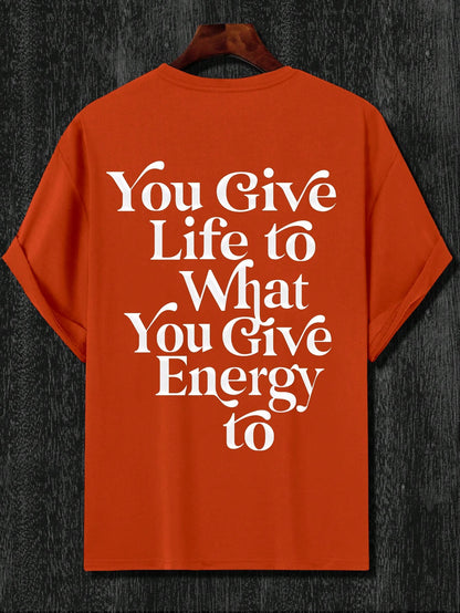 'You Give Life' Men's Extra Loose Fit T-Shirt