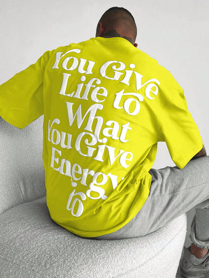 'You Give Life' Men's Extra Loose Fit T-Shirt